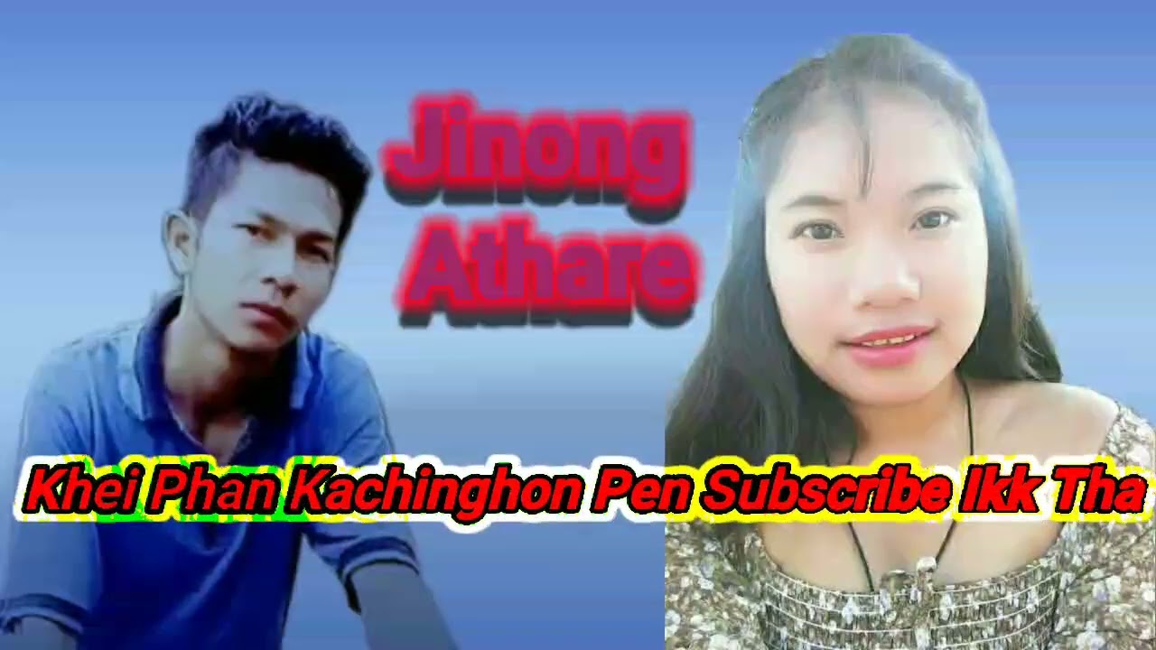 Jinong AthareNew Karbi Song