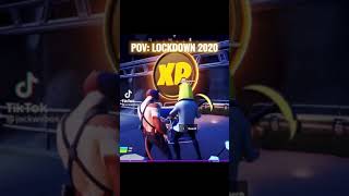 Pov : Lockdown 2020 #fortnite #shorts