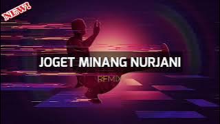 JOGET ENAK ‼️ JOGET MINANG NURJANI || LAGU ACARA REMIX 2023 ✅✅