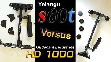 Glidecam SHOOTOUT - Yelangu s60t vs Glidecam HD 1000!!