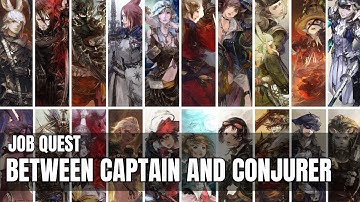 Final Fantasy XIV | A Realm Reborn | Job Quest - Between Captain and Conjurer