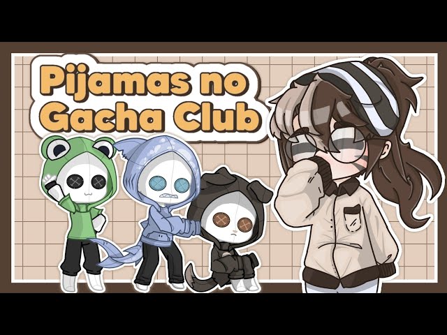 Pijamas no Gacha Club, Fácil rápido e fofos