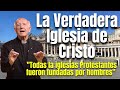 LA VERDADERA IGLESIA DE CRISTO - PADRE JORGE LORING