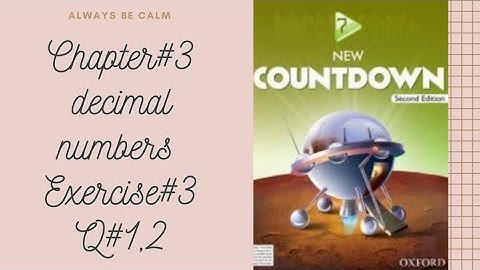 Chapter 3 (decimal numbers) class 7th exercise 3 question 1,2  new countdown second edition