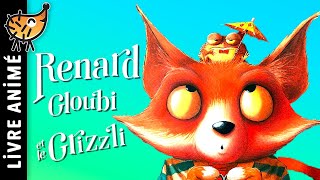 Renard Gloubi Et Le Grizzly 🦊 Histoire pour s'endormir, Conte pour enfant en français, Ours, Crapaud