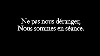 Ne pas nous déranger nous sommes en séance (Trailer )