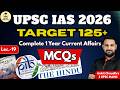 UPSC PRELIMS 2026: Complete 1 Year Current Affairs Through MCQs by Ankit Sir| Lecture - 19|