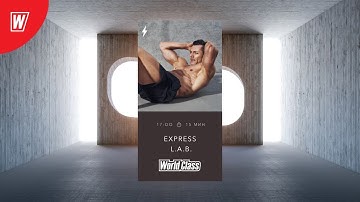 EXPRESS L.A.B. с Андреем Андреевым | 14 мая 2020 | Онлайн-тренировки World Class