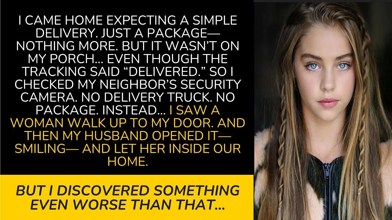 I checked the footage for a lost package and instead found my husband’s betrayal shown on my porch