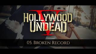 Hollywood Undead - Broken Record [w/Lyrics]