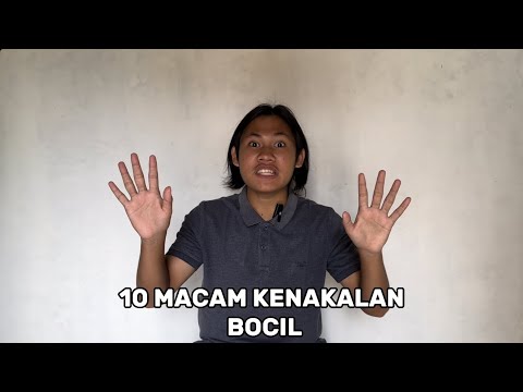 10 MACAM KENAKALAN BOCIL