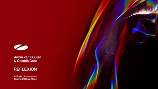 Video thumbnail of "Armin van Buuren & Cosmic Gate - REFLEXION (ASOT 2023 Anthem) [Official Visualizer]"