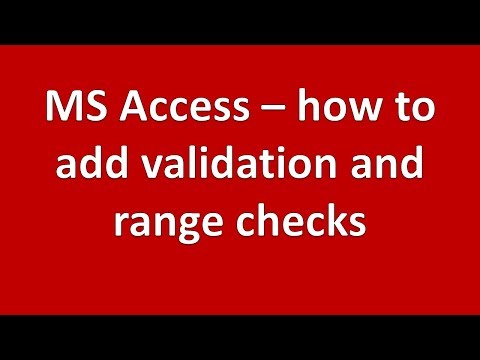 Validation checks in MS Access a tutorial