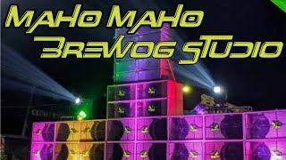 DJ MAHO MAHO BASS GLERR | Msc play (Brewog Studio).