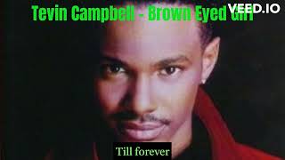 Tevin Cdanbell  Brown Eyed Girl s