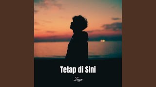 Tetap Di Sini