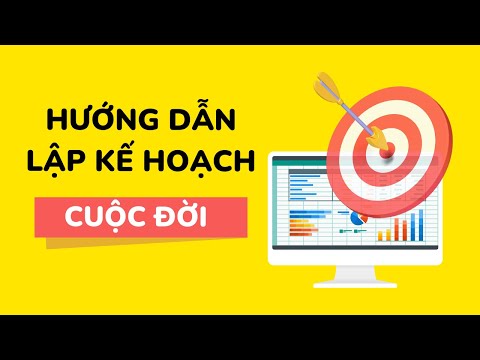 Video Hướng Dẫn Lập Kế Hoạch Cuộc Đời Trên File Excel !... - youtube