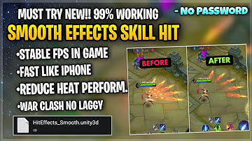 Updated Smooth Skill Hit Effects Config In Mobile Legends Work All Hero & Graphics - Patch Lxia