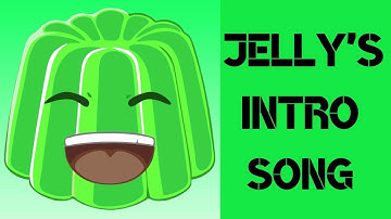 Jelly Intro Song [Full Song] [2017-2018]