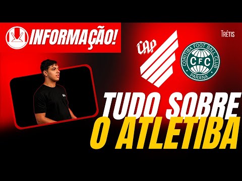 ATHLETICO X CORITIBA: TUDO O QUE VOCÊ PRECISA SABER SOBRE A DECISÃO!