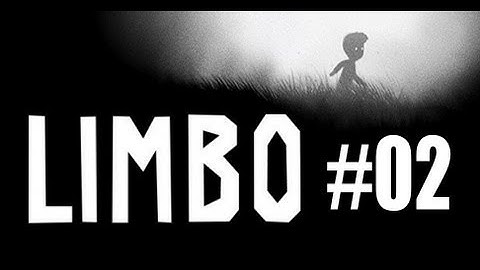Limbo Walkthrough Part #02 HD+