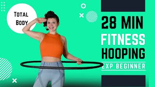 Hula Hoop Dance Workout: 28 Minute Experienced Beginner workout | Building strength and stamina