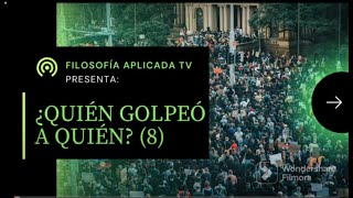 ¿QUIÉN GOLPEO A QUIÉN? (EPISODIO 8)