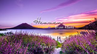 Heaven - Bryan Adams - Video Lirik (Cover by Dimas Senopati)