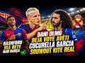 DANI OLMO DEJA VOYE AVÈTI CUCURELLA GARCIA SOUWOUT KITE REAL, RASHFORD VLE RETE NAN BARÇA
