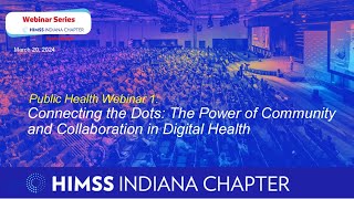 Public Health Webinar Series: The Power of Community and Collaboration in Digital Health