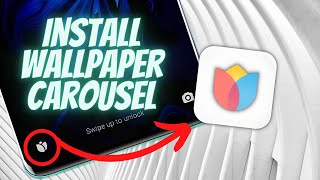 How to INSTALL/REINSTALL Wallpaper Carousel  [TUTORIAL] screenshot 1