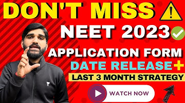 NEET 2023 Application Form Date by NTA✅ Latest Update | NEET 2023 Registration date |NEET 2023 #nee