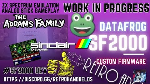 Data Frog SF2000 ZX Emulation (The Addams Family) RA CFW WIP #09