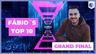 Fábio's Top 10! GRAND FINAL Eurovision Song Contest 2024 | I LOVE It!!