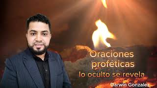 Oración para entrar en la intimidad con Dios | Evangelista Darwin Gonzalez