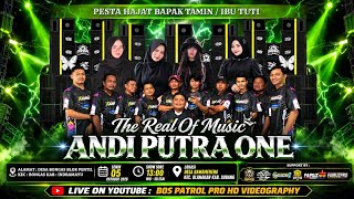 🔴 (DJ SIAPA DI HATIMU RAHMAT EKAMATRA) LIVE ANDI PUTRA ONE 05 OKTOBER 2026 BLANAKAN (SORE PRO EZRY)