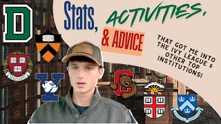 Stats, Activities, & Advice that got me into the Ivy League (You can too!)