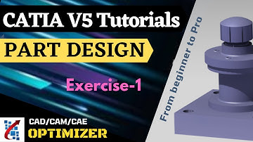 CATIA  V5 Tutorials for Beginners : Part design module : exercise 1