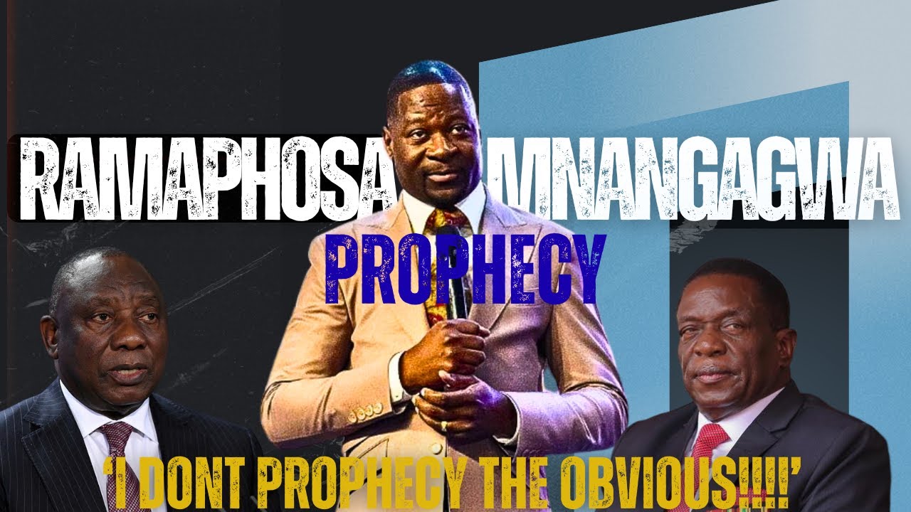 MNANGAGWA AND RAMAPHOSA PROPHECY THAT SURPRISED MANY: No one saw it coming | PROPHET MAKANDIWA