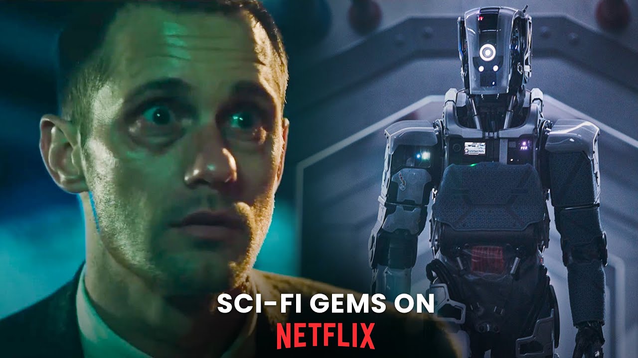 10 Hidden Sci-Fi Gems on Netflix You Should Watch - YouTube