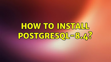 Ubuntu: How to install postgresql-8.4?