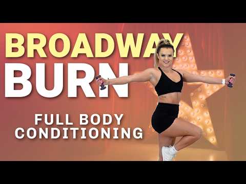 TRAINING LIKE A BROADWAY STAR-FULL BODY CONDITIONING TO THE BEAT WITH LIGHT WEIGHTS