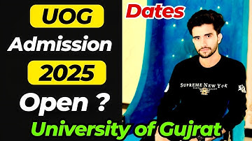 UOG Admission 2025 Now Open! | Complete Guide + Fall Deadline Info