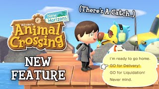 Animal Crossing New Horizons - New Feature Added (Delivery & Selling Service)