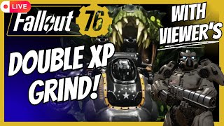 Grinding The CHOREBOARD On PC With Viewer's | Fallout 76 LIVE