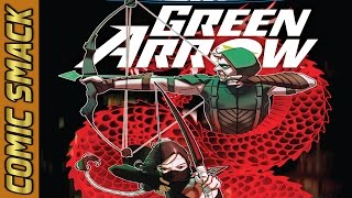 Green Arrow #6 Comic Smack
