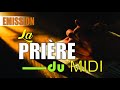 Priere du midi