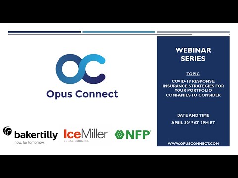 opus-connect-webinar:covid-19-response-insurance-strategies-for-your-portfolio-companies-to-consider