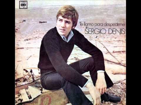 Sergio Denis - Te llamo para despedirme