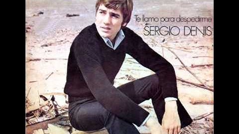 Sergio Denis - Te llamo para despedirme